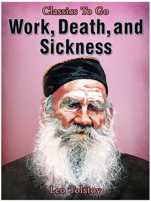 cover image of Work, Death and Sickness